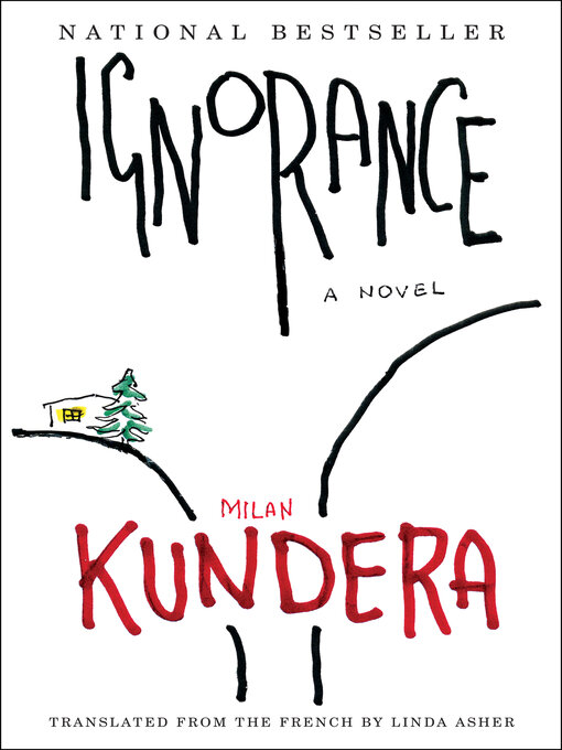 Title details for Ignorance by Milan Kundera - Available